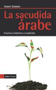 SACUDIDA ARABE, LA di GARRIDO, ALBERT 