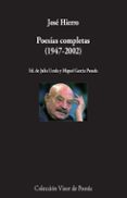 POESAS COMPLETAS (1947-2002) de HIERRO, JOSE 