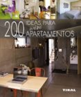 200 IDEAS PARA MINIAPARTAMENTOS de PAREDES, CRISTINA 