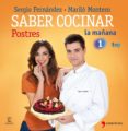 (PE) SABER COCINAR POSTRES de MONTERO, MARILO  FERNANDEZ, SERGIO   MONTERO, MARILO  FERNANDEZ, SERGIO 
