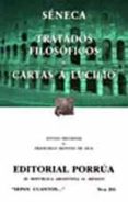 TRATADOS FILOSOFICOS; CARTAS A LUCILIO (9 ED) di SENECA, LUCIO ANNEO 