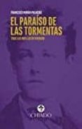EL PARAISO DE LAS TORMENTAS di MORAN, FRANCISCO 