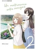 Un Matrimonio Entre Amigas 2 Por Shio Usui, Tapa Blanda