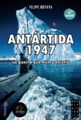 ANTARTIDA, 1947 di VV.AA