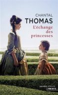 L CHANGE DES PRINCESSES di THOMAS, CHANTAL 