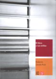 EL LIBRO Y SUS ORILLAS: TIPOGRAFIA, ORIGINALES, REDACCION, CORREC CION DE ESTILO Y DE PRUEBAS de ZAVALA RUIZ, ROBERTO 
