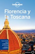 FLORENCIA Y LA TOSCANA 3 (GEOPLANETA 2012) (LONELY PLANET) de MAXWELL, VIRGINIA  WILLIAMS, NICOLA 