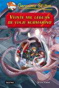 GRANDES HISTORIAS : VEINTE MIL LEGUAS DE VIAJE SUBMARINO de STILTON, GERONIMO 