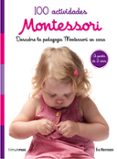 100 ACTIVIDADES MONTESSORI de HERRMANN, EVE 