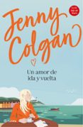 UN AMOR DE IDA Y VUELTA de COLGAN, JENNY 