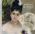 BERTHE MORISOT di VV.AA. 