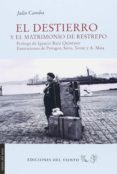 EL DESTIERRO de CAMBA, JULIO 