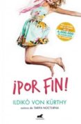 POR FIN! de VON KURTHY, ILDIKO 