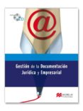 GESTION DOCUMENTACION JURIDICA Y EMPRESARIAL 2012 di VV.AA. 