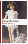 LOS INGENUOS de LONGARES, MANUEL 