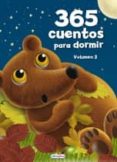 365 CUENTOS PARA DORMIR VOL.2 di VV.AA