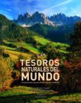 TESOROS NATURALES DEL MUNDO: UN MARAVILLOSO VIAJE POR EL PATRIMONIO DE LA UNESCO de MOLINA HOLGADO, PEDRO 
