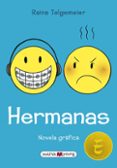 HERMANAS de TELGEMEIER, RAINA 