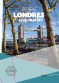 LONDRES RESPONSABLE de BASTART, JORDI 