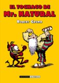 EL TOCHACO DE MR. NATURAL de CRUMB, ROBERT 
