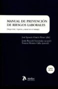 MANUAL DE PREVENCIN DE RIESGOS LABORALES de GARCIA NINET, JOSE IGNACIO 