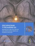 DISCAPACIDAD Y FISCALIDAD (II) di VV.AA. 