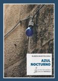 AZUL NOCTURNO de MARTIN DIAZ, RUBEN 