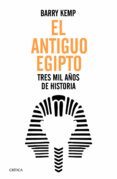 EL ANTIGUO EGIPTO de KEMP, BARRY J. 