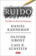 RUIDO: UN FALLO EN EL JUICIO HUMANO di VV.AA. 