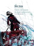 VEINTE MIL LEGUAS DE VIAJE SUBMARINO. ED. CARTONE. 2020 de VERNE, JULES 