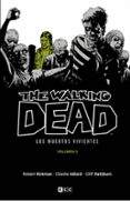 THE WALKING DEAD (LOS MUERTOS VIVIENTES) VOL. 03 DE 16 de KIRKMAN, ROBERT 