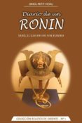 DIARIO DE UN RONIN: TARO EL GUERRERO SIN RUMBO di PETIT VIDAL, ORIOL 