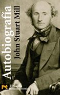 AUTOBIOGRAFIA de MILL, JOHN STUART 