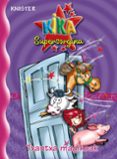 KIKA SUPERSORGINAREN TXANTXA MAGIKOAK de KNISTER 