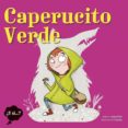 EL CAPERUCITO VERDE de FITE, ANNA 