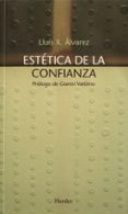 ESTETICA DE LA CONFIANZA di ALVAREZ, LLUIS X. 