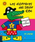 LOS DISFRACES DEL SEOR COC de LODGE, JO 