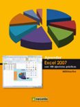 APRENDER EXCEL 2007 CON EJERCICIOS PRACTICOS de MEDIAACTIVE 