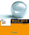 APRENDER WORD 2013 CON 100 EJERCICIOS PRACTICOS di VV.AA