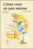 COMO CREER EN UNO MISMO de GRIPPO, DANIEL 