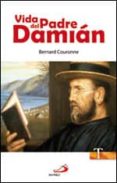 VIDA DEL PADRE DAMIAN di VV.AA. 
