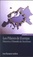 LOS PILARES DE EUROPA de AYLLON, JOSE RAMON 