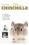 MI CHINCHILLA de TENEREZZA, BRUNO 