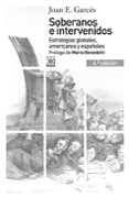 SOBERANOS E INTERVENIDOS (4 ED.) de GARCES, JOAN E. 