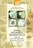 SISTEMA DIEDRICO Y PERSPECTIVAS di BELTRAN, J. M. 