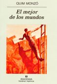 EL MEJOR DE LOS MUNDOS de MONZO, QUIM 