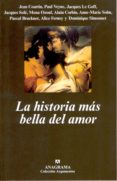 LA HISTORIA MAS BELLA DEL AMOR di VV.AA. 