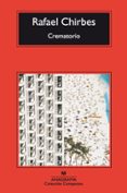 CREMATORIO de CHIRBES, RAFAEL 