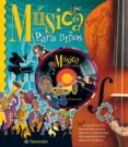 MUSICA PARA NIOS + CD di VV.AA. 