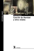 CANCION DE NAVIDAD Y OTROS RELATOS de DICKENS, CHARLES 